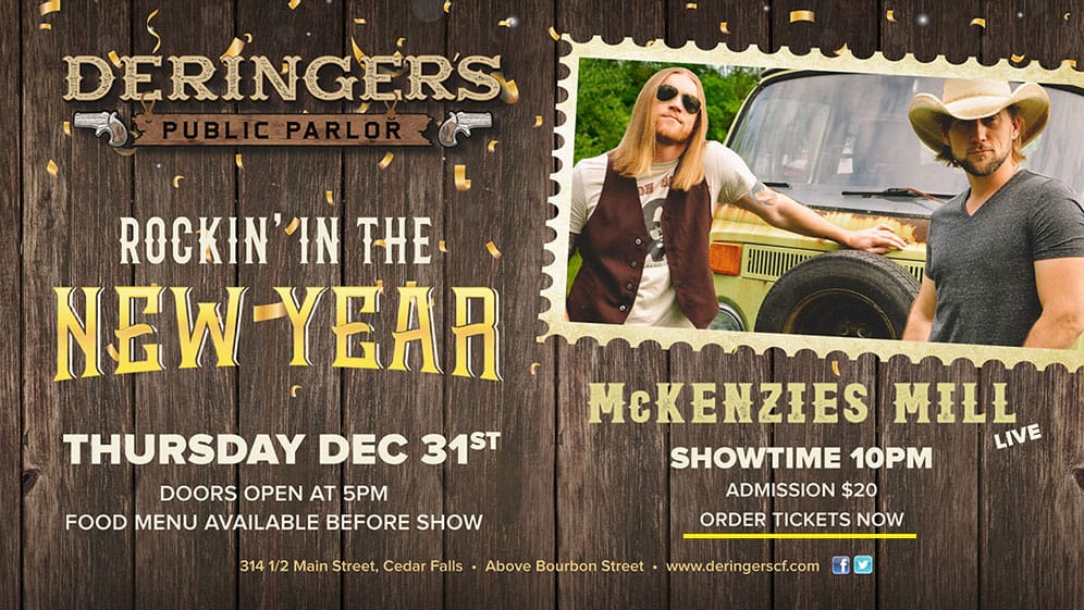 Rockin' in the New Year at Derringer's Public Parlor | Cedar Falls, Iowa
