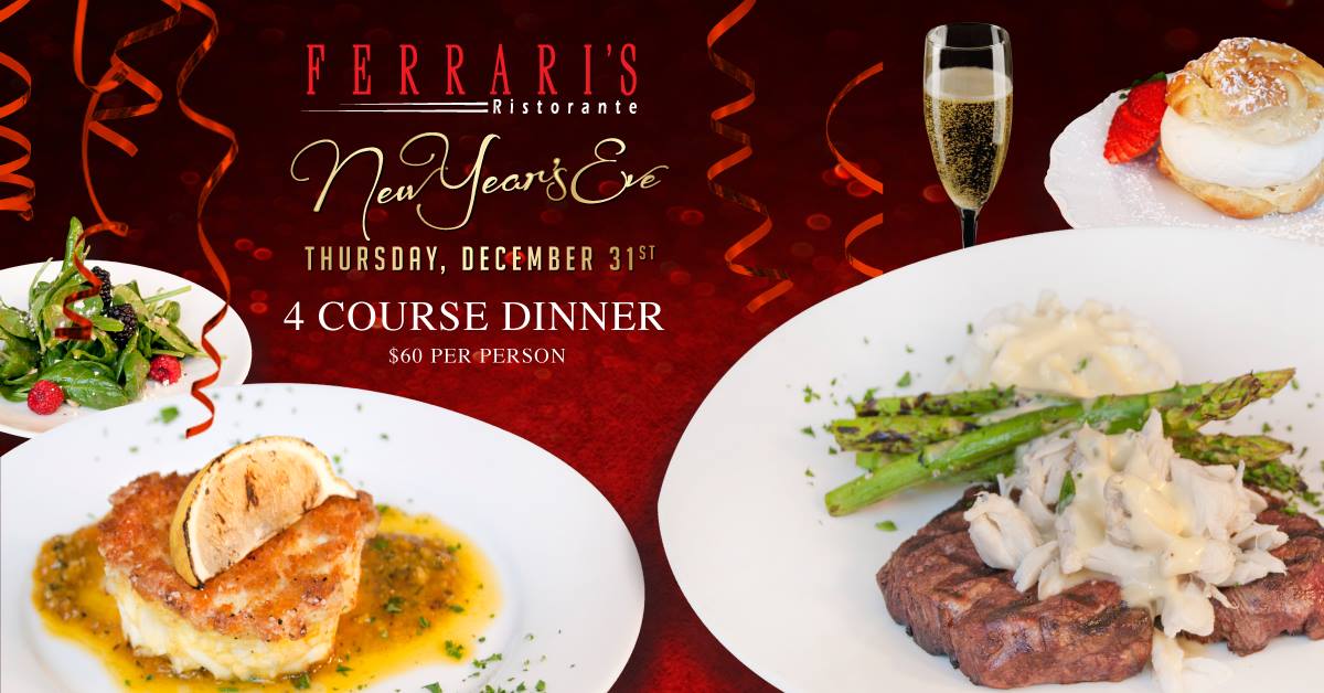 Ferrari's Ristorante New Year's Eve dinner special | Cedar Falls, Iowa