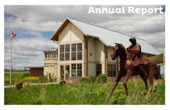 2020 Annual Report  |  Cedar Falls Tourism & Visitors Bureau